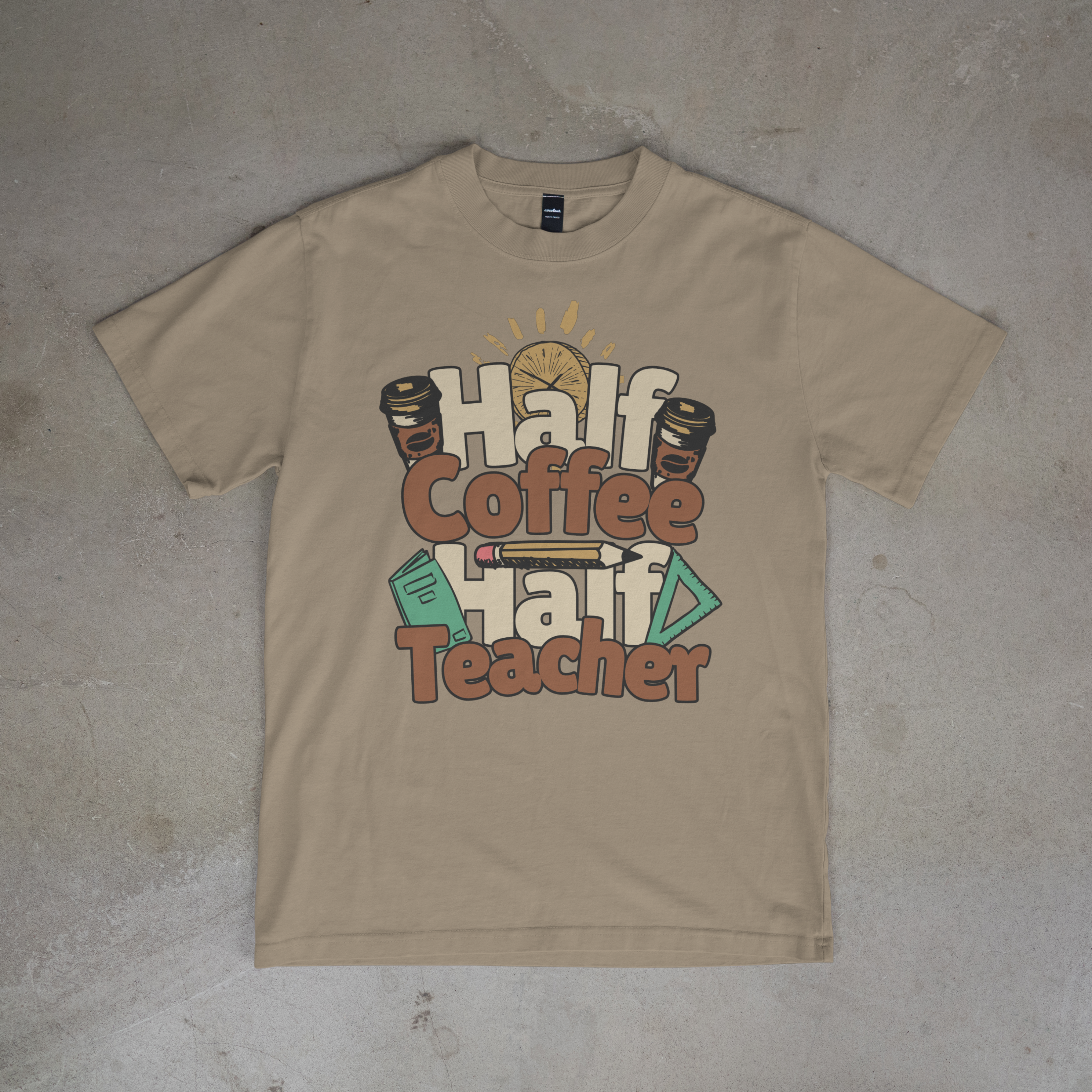 Half Coffee Half Teacher Tee